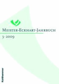 Meister-Eckhart-Jahrbuch 3/2009.