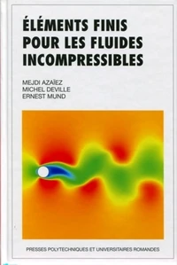 Eléments finis pour fluides incompressibles