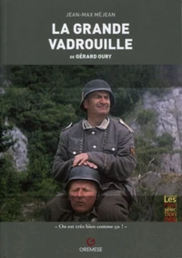 La Grande Vadrouille de Gérard Oury
