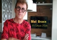  Mel Braxx - O Estranho Ruído.