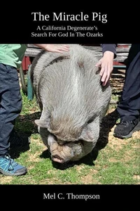 The Miracle Pig