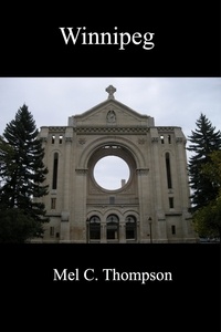  Mel C. Thompson - Winnipeg.