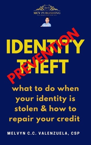  MEL CASTLE - Identity Theft Prevention what to do when your identity is stolen &amp; how to repair your credit.