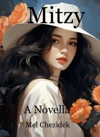 Mitzy, A Novella