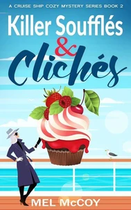 Killer Soufflés &amp; Clichés