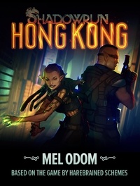  Mel Odom - Shadowrun: Hong Kong - Shadowrun.