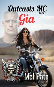 Gia: Outcasts MC Book 1