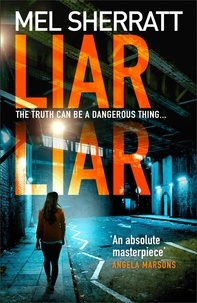 Mel Sherratt - Liar Liar.