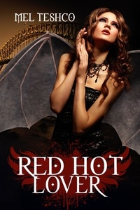  Mel Teshco - Red Hot Lover - Winged &amp; Dangerous, #3.