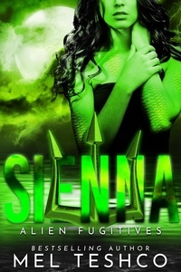  Mel Teshco - Sienna - Alien Fugitives, #2.