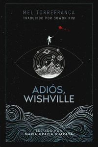 Adiós, Wishville