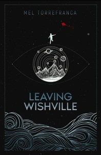 Leaving Wishville