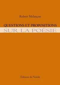 Questions et propositions sur la poesie