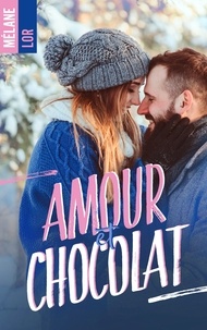 Mélane Lor - Amour et chocolat.