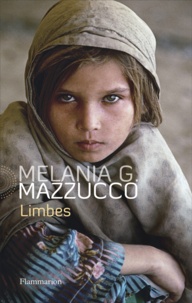 Melania Mazzucco - Limbes.