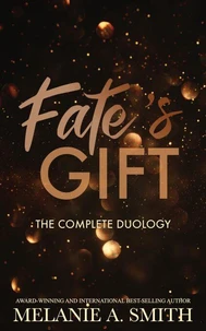 Fate's Gift: The Complete Duology