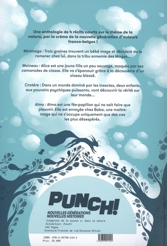 Punch! Saison 1 - Dans la nature Intégrale Minimage ; Moineau ; Cratère ; Alma