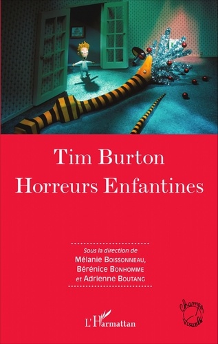 Tim Burton. Horreurs enfantines