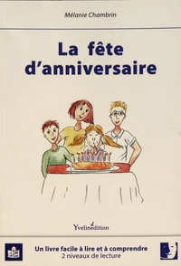La fête d'anniversaire