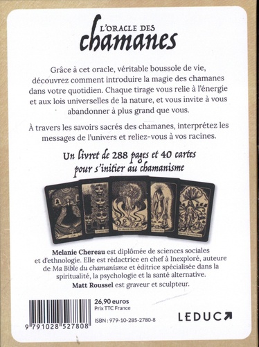 L'oracle des chamanes. 40 cartes et un livret de 288 pages