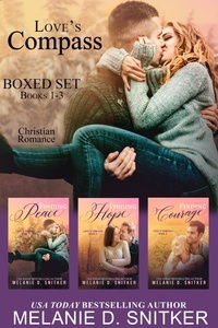 Melanie D. Snitker - Love's Compass Series Boxed Set: Books 1-3 - Love's Compass Boxed Sets, #1.