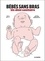 Bébés sans bras. Un déni sanitaire