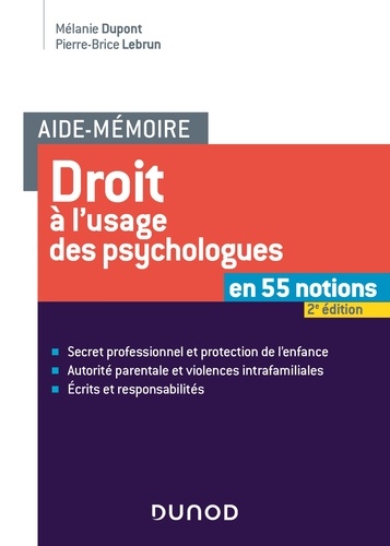 Aide-mémoire - Droit à l'usage des psychologues -2e éd.