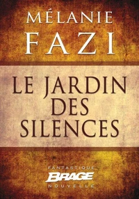Le Jardin des silences