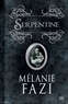Mélanie Fazi - Serpentine.