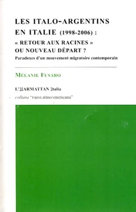 Les italo-argentins en Italie (1998-2006)