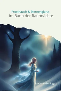 Frosthauch &amp; Sternenglanz: