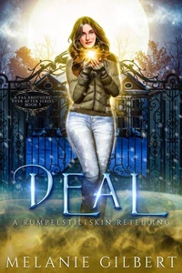 Deal: A Rumpelstiltskin Retelling