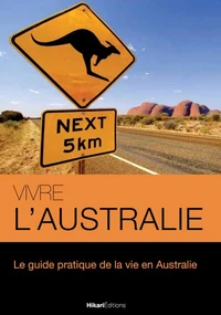 Vivre l'Australie