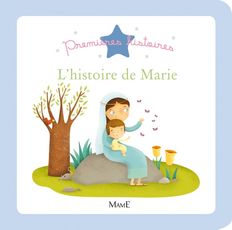 Mélanie Grandgirard - L'histoire de Marie.