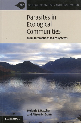 Parasites in Ecological Communities. From Interactions to Ecosystems