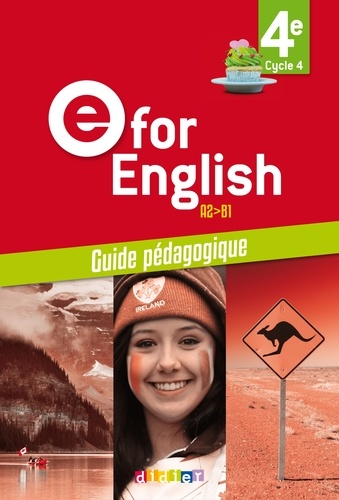 Mélanie Herment et Karine Letellier - Anglais 4e e for English A2>B1 - Guide pédagogique.