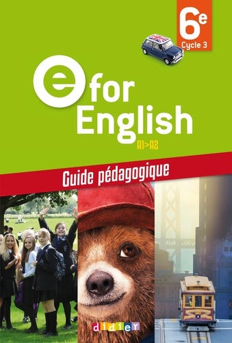Mélanie Herment - E for English 6e A1-A2 - Guide pédagogique.