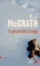 Melanie J. McGrath - Le garçon dans la neige.