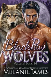 Black Paw Wolves Volume 1