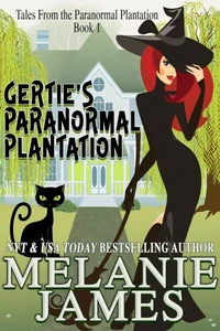 Gertie's Paranormal Plantation