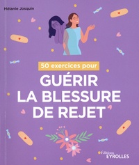 Téléchargement de livres électroniques gratuits au Portugal 50 exercices pour guérir la blessure de rejet