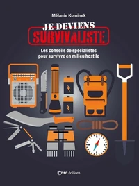 Je deviens survivaliste