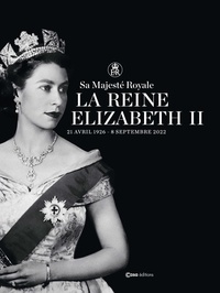 Mélanie Kominek - Sa Majesté Royale la Reine Elizabeth II - 21 avril 1926 - 8 septembre 2022.