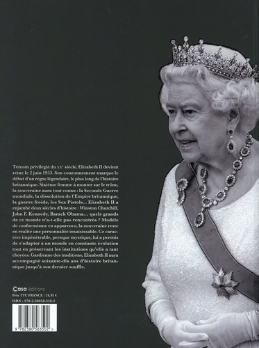 Sa Majesté Royale la Reine Elizabeth II. 21 avril 1926 - 8 septembre 2022