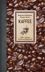 Melanie Koßmann et Yürgen Oster - Kaffee.