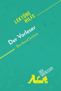 Der Vorleser von Bernhard Schlink (Lektürehilfe)