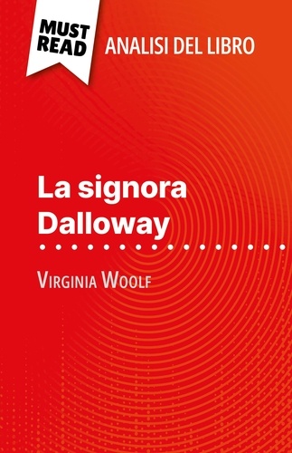 La signora Dalloway di Virginia Woolf. (Analisi del libro)