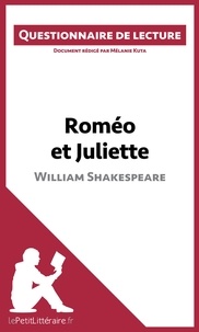 Mélanie Kuta - Roméo et Juliette de Shakespeare - Questionnaire de lecture.