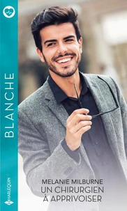 Un chirurgien à apprivoiser