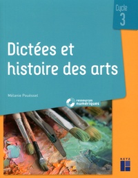 Dictées et histoire des arts Cycle 3.pdf
